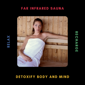 Far Infrared Detox Sauna